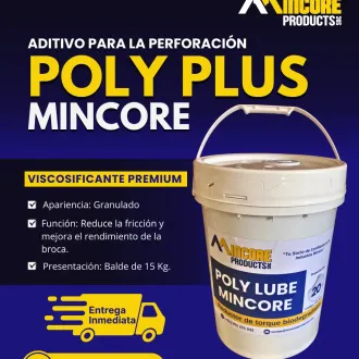 POLY PLUS FLUIDOS PARA LA PERFORACIÓN Mincore Products 