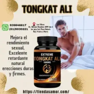 Tongkat Ali Extreme Gran Potenciador sexual