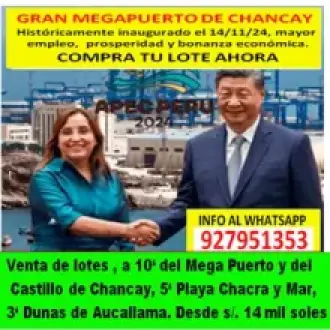 VENTA DE LOTES CERCA AL MEGAPUERTO DE CHANCAY