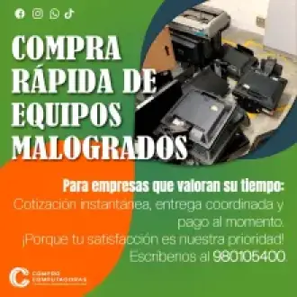COMPRAMOS EQUIPOS MALOGRADOS 