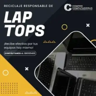 Convierte tus LAPTOPS en EFECTIVO 