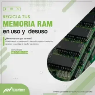  Vende tu Memoria RAM en Desuso con Servicio Mundo Verde 