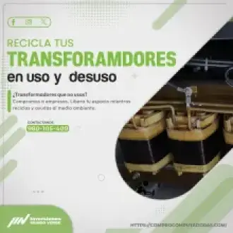  Vende tus Transformadores Usados o en Desuso 