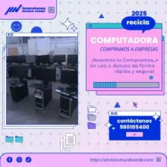  Compramos tus computadoras en desuso 