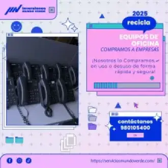  Compramos tus equipos de oficina en desuso 