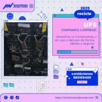  Compramos tus UPS en desuso 