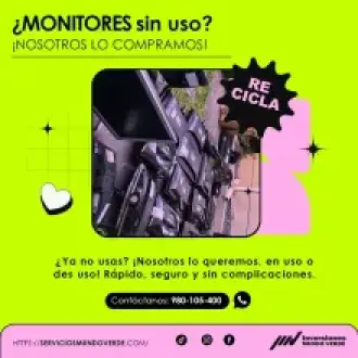  Tienes monitores que ya no usas Te los compramos 