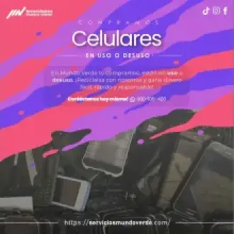  Compramos tus celulares en desuso 