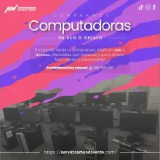  Compramos tus computadoras en desuso 