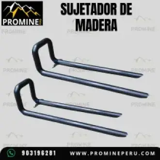 Sujetador de Madera para Sostenimiento en Minería