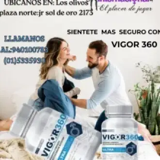 VIGOR 360 TU MEJOR ALIDO EN TUS MOMENTOS DE PLACER