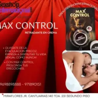 QUIERES DURARA MAS TIEMPO EN LA CAMA MAX CONTROL ES PARA TI