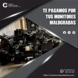 Compramos computadoras sin importar el estado