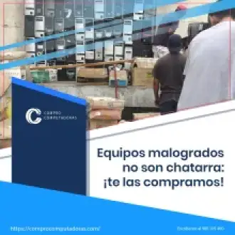 Te compramos tus computadoras sin importar el estado