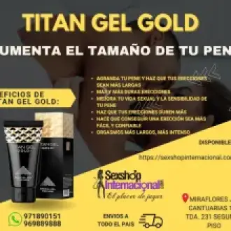 TITAN GEL GOLD- EL PRODUCTO QUE CAMBIARA TU VIDA - SEXSHOP 