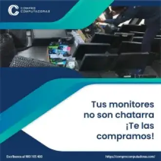  Te compramos la PC que ya no usas 