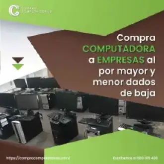  Tienes computadoras acumuladas Nosotros las compramos 