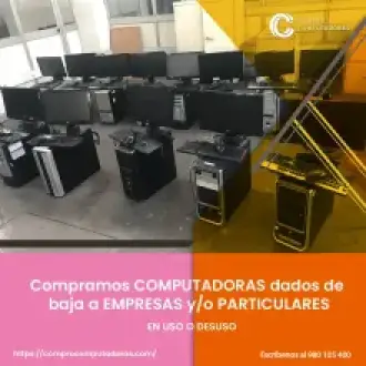 Compra de computadoras obsoletas en todo Lima