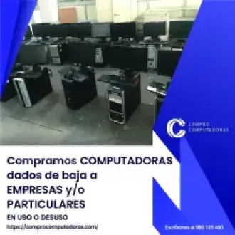Compra de computadoras en desuso en Lima con retiro gratis