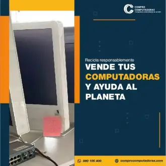 Compramos tus computadoras usadas o malogradas 