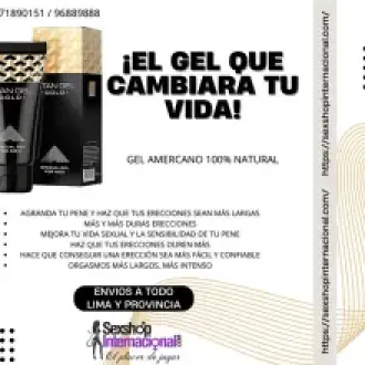 GANA TAMAÑO Y GROSOR EN TU PENE CON TITAN GEL MIRAFLORES 