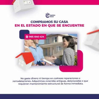 COMPRAMOS SU CASA EN EL ESTADO EN QUE SE ENCUENTRE