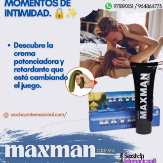  TRANSFORMA TUS MOMENTOS DE INTIMIDAD CON MAXMAN 