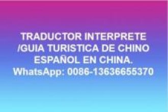 Traductor interprete de chino español en Shanghai Canton