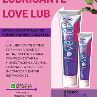 LUBRICANTE LOVE LUB FACILITA LA HUMECTACION EN TODA LA ZONA 