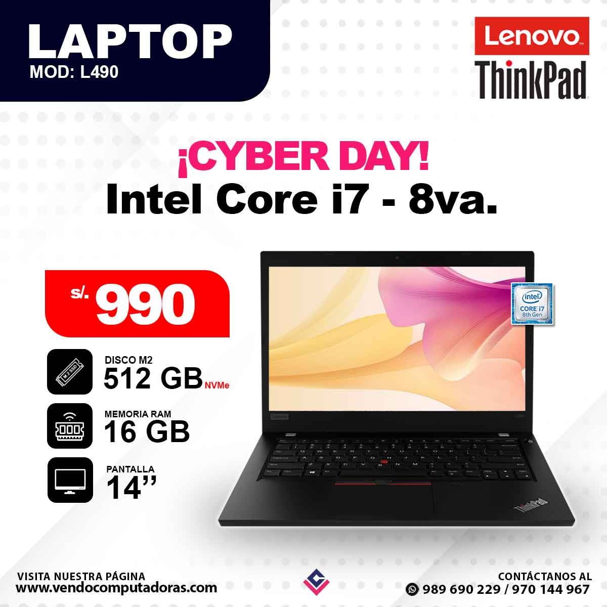 Laptop LENOVO THINKPAD Intel Core i7 - 8va.