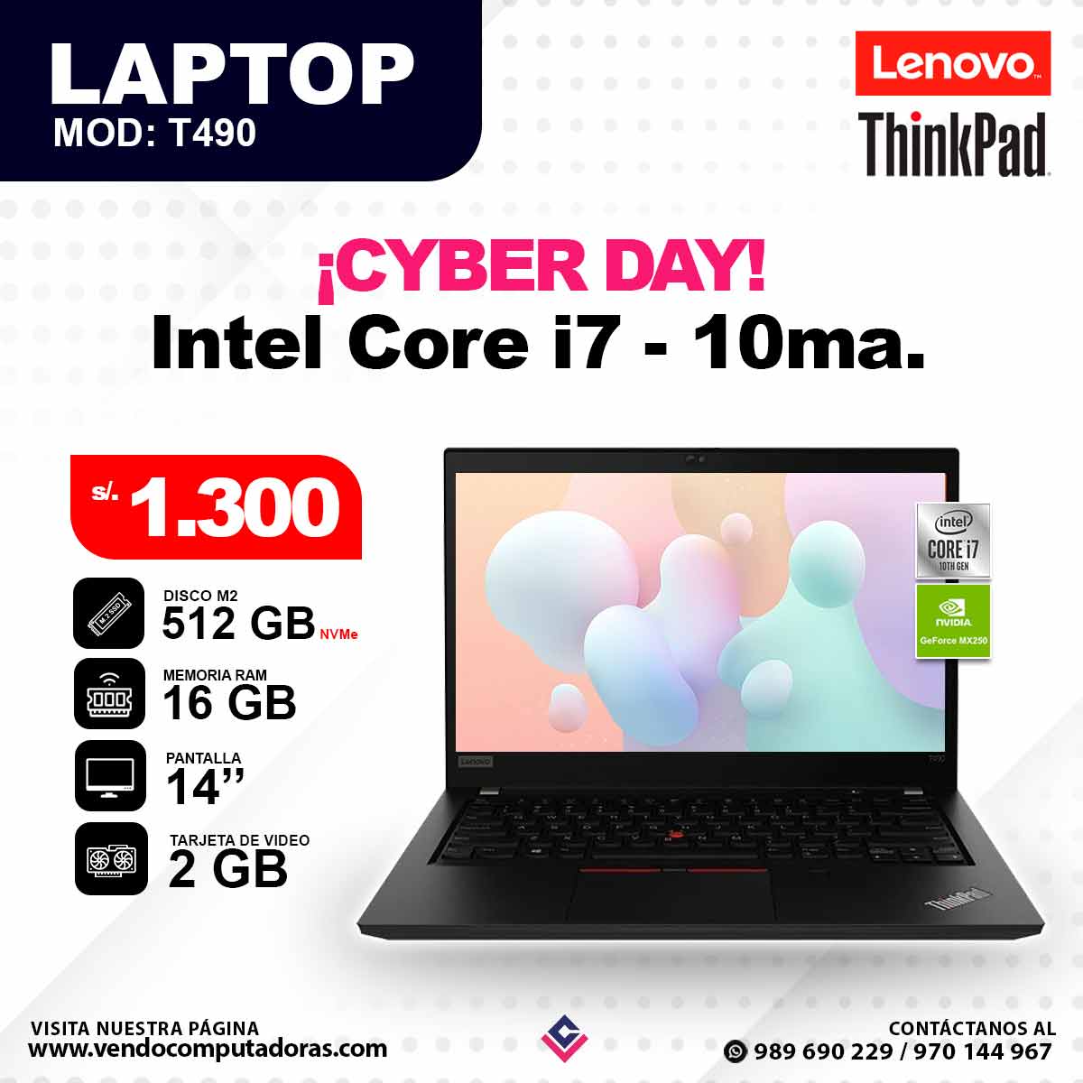 Laptop LENOVO THINKPAD Intel Core i7 - 10ma. T490