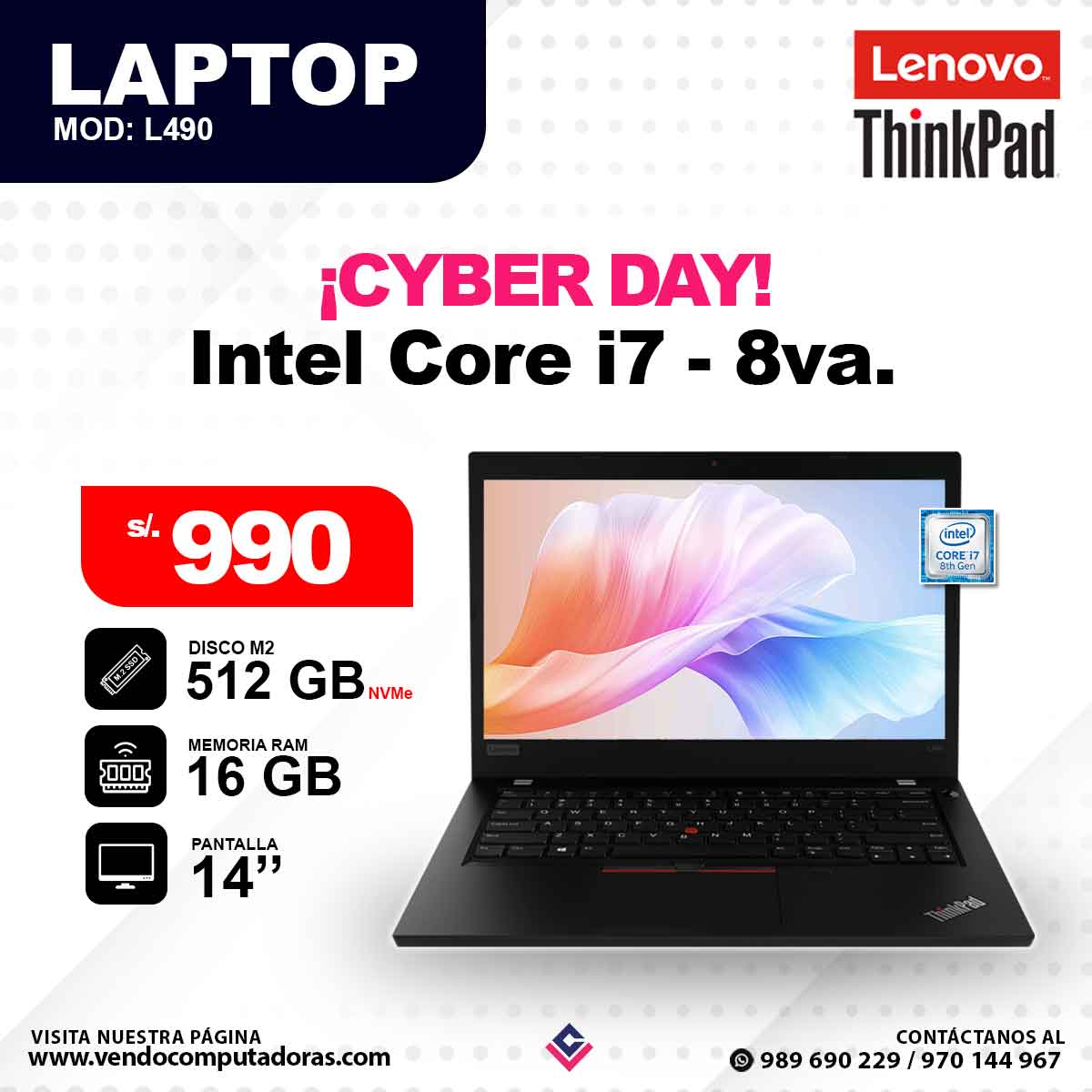 Laptop LENOVO THINKPAD Intel Core i7 - 8va.