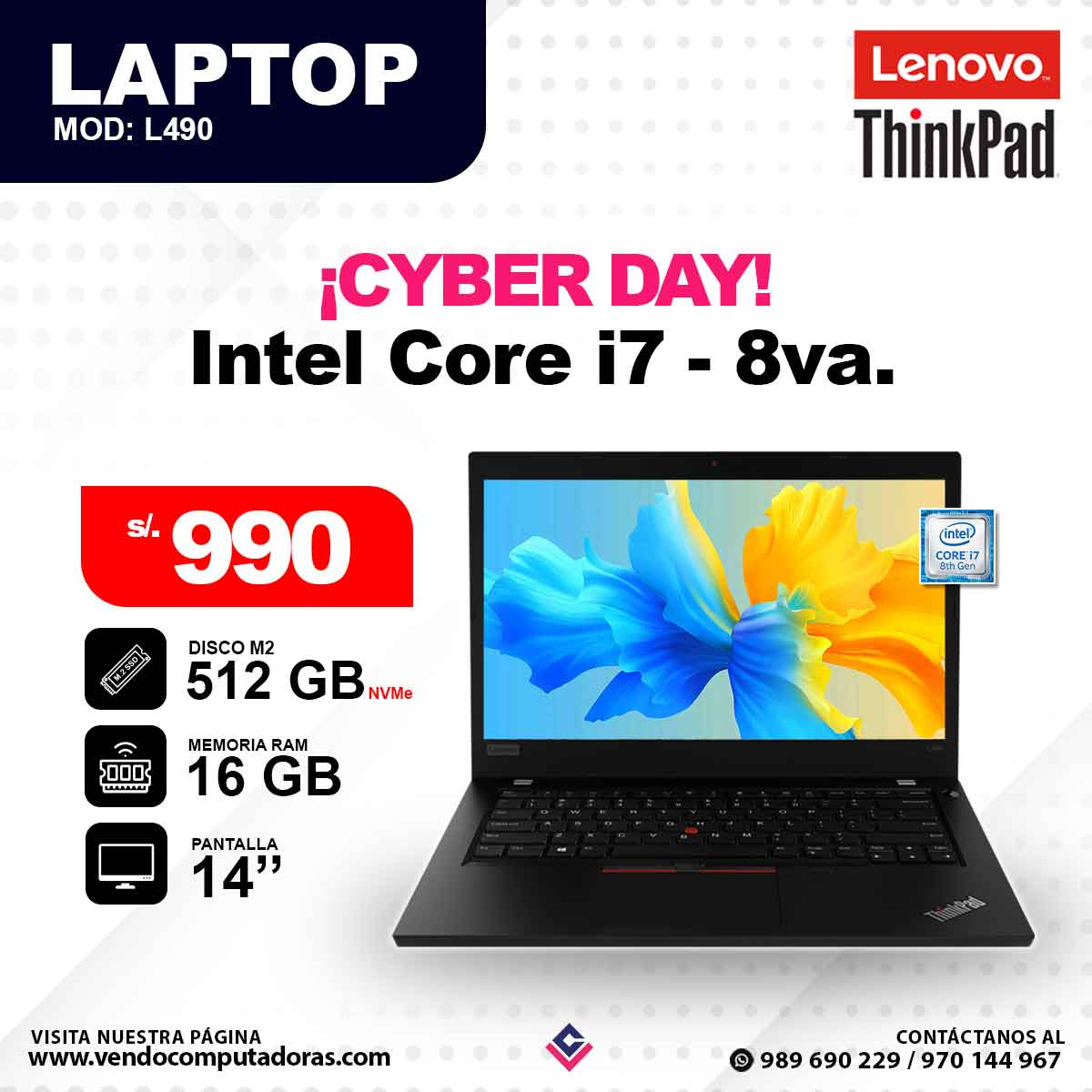 Laptop LENOVO THINKPAD Intel Core i7 - 8va.