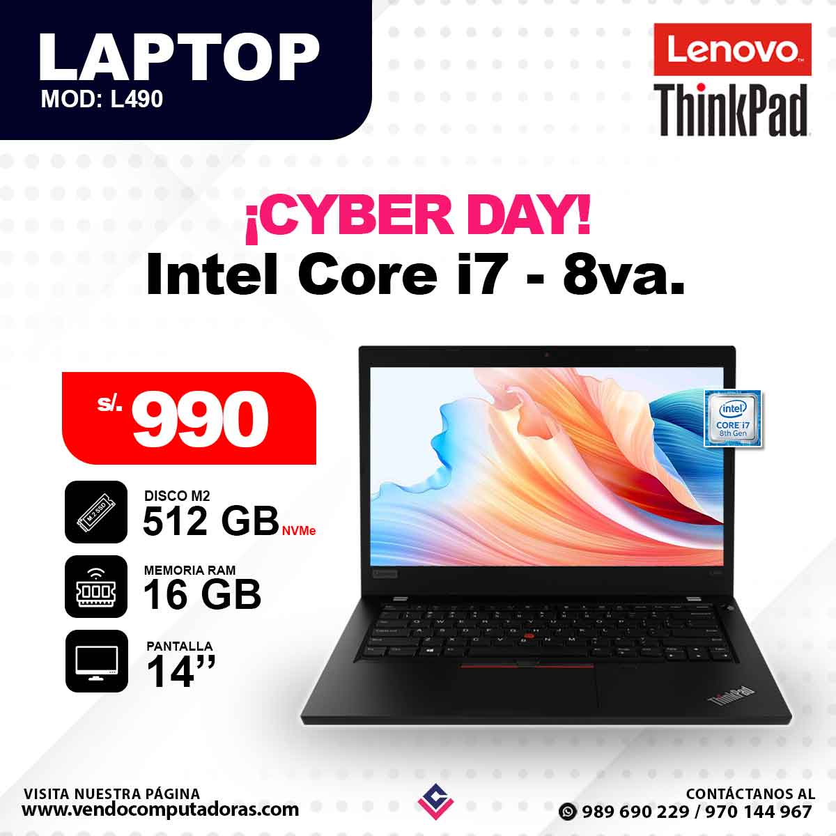 Laptop LENOVO THINKPAD Intel Core i7 - 8va.