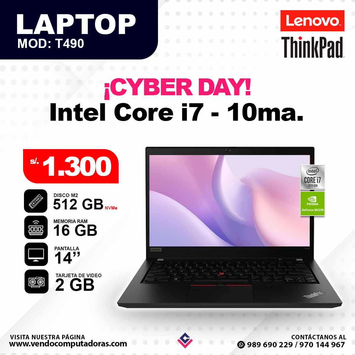 Laptop LENOVO THINKPAD Intel Core i7 - 10ma. T490