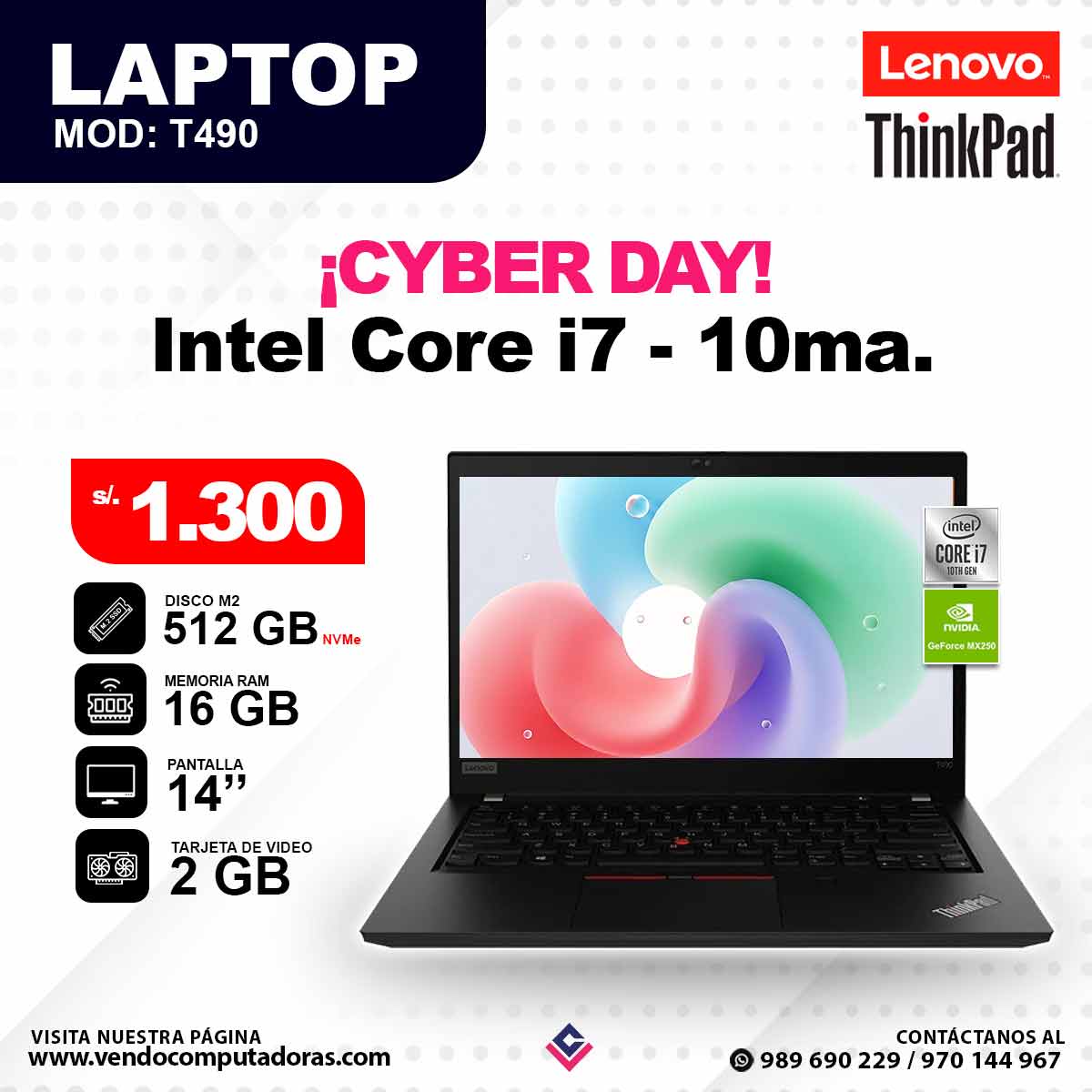 Laptop LENOVO THINKPAD Intel Core i7 - 10ma. T490