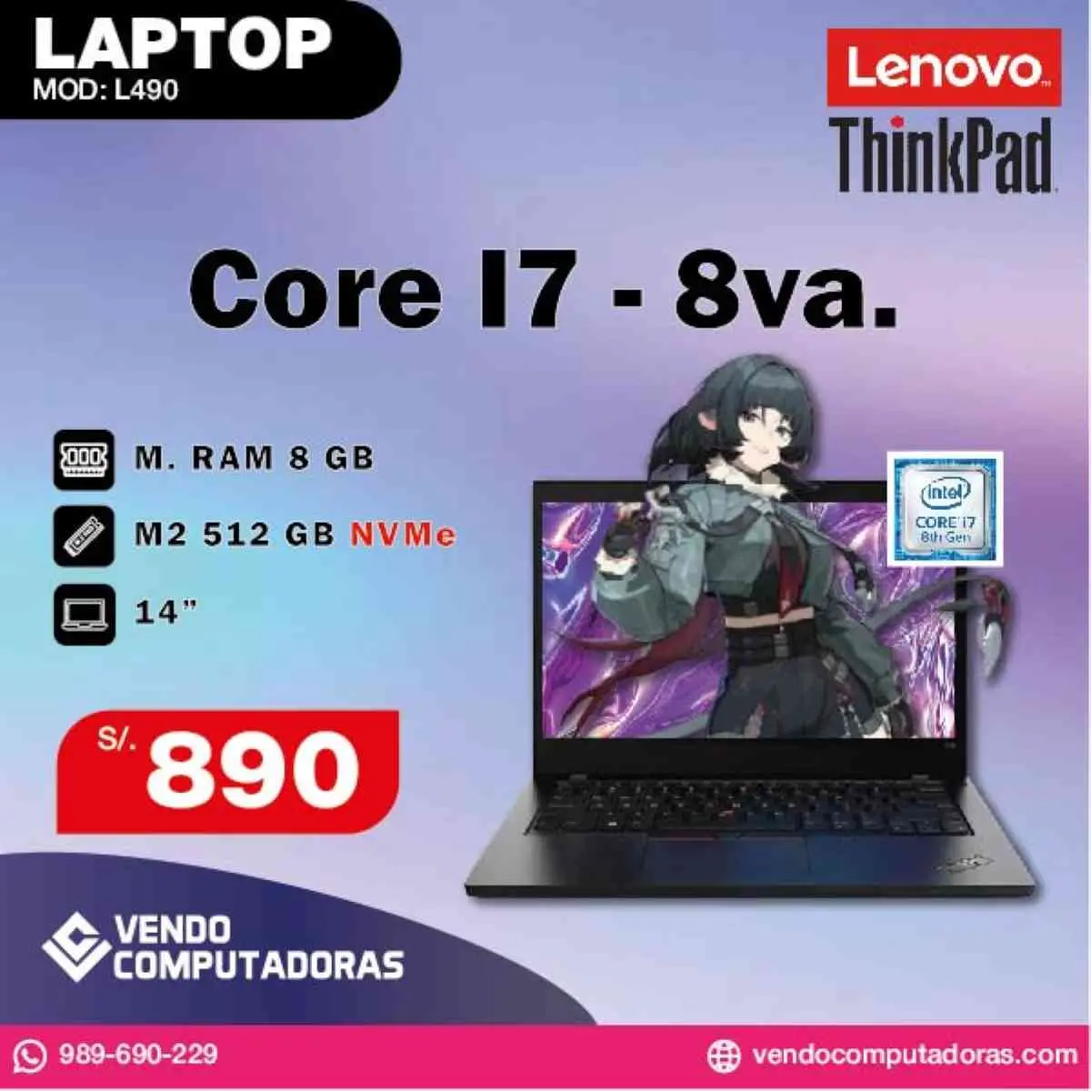 Laptop Lenovo ThinkPad Core i7 - 8va. Generacion