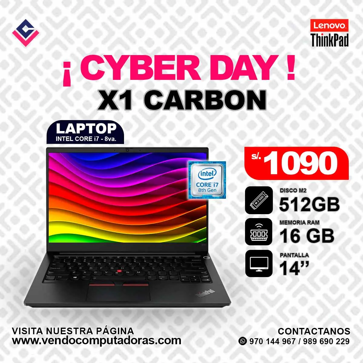 Laptop Lenovo Thinkpad Intel Core i7 - 8va.