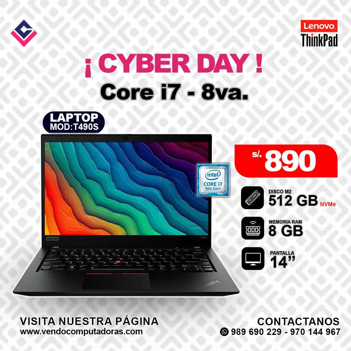 Laptop Lenovo Thinkpad Intel Core i7 - 8va.