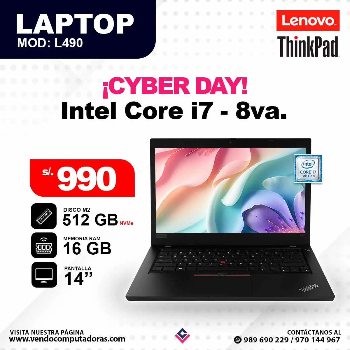Laptop LENOVO THINKPAD Intel Core i7 - 8va. L490