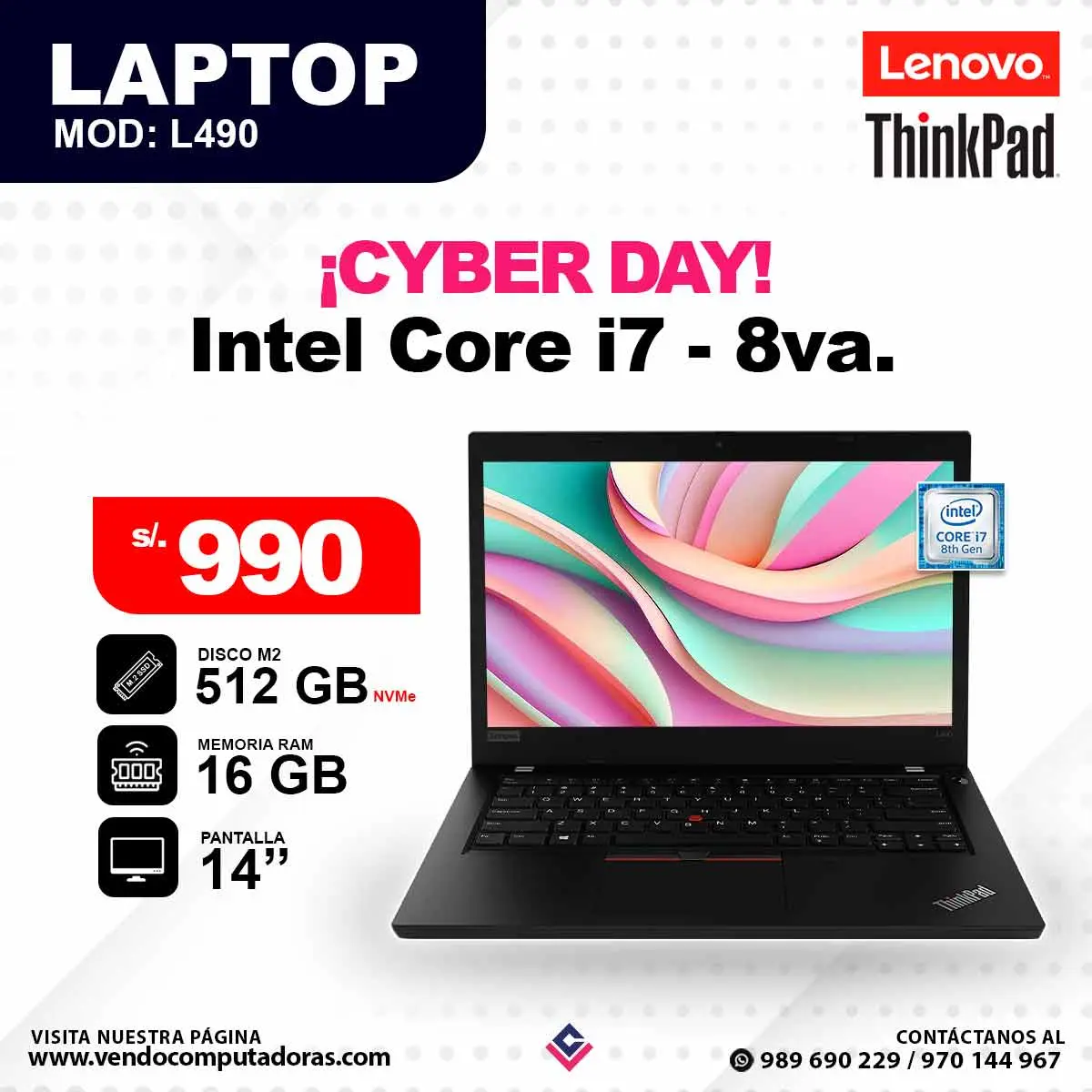 Laptop LENOVO THINKPAD Intel Core i7 - 8va. L490