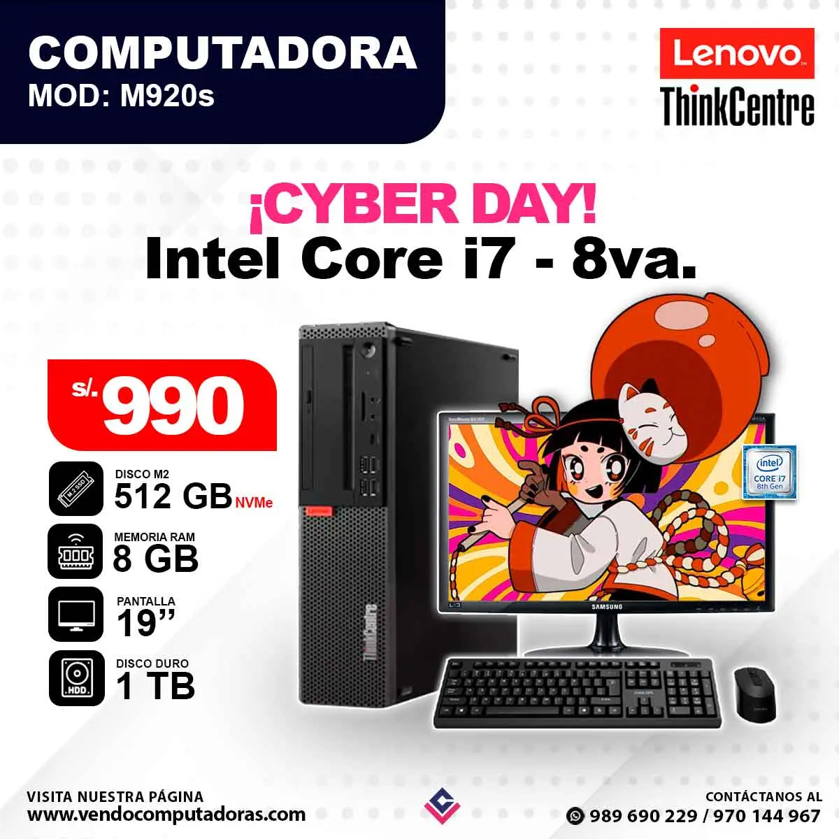 Computadora Intel Core i7 - 8va. M920s
