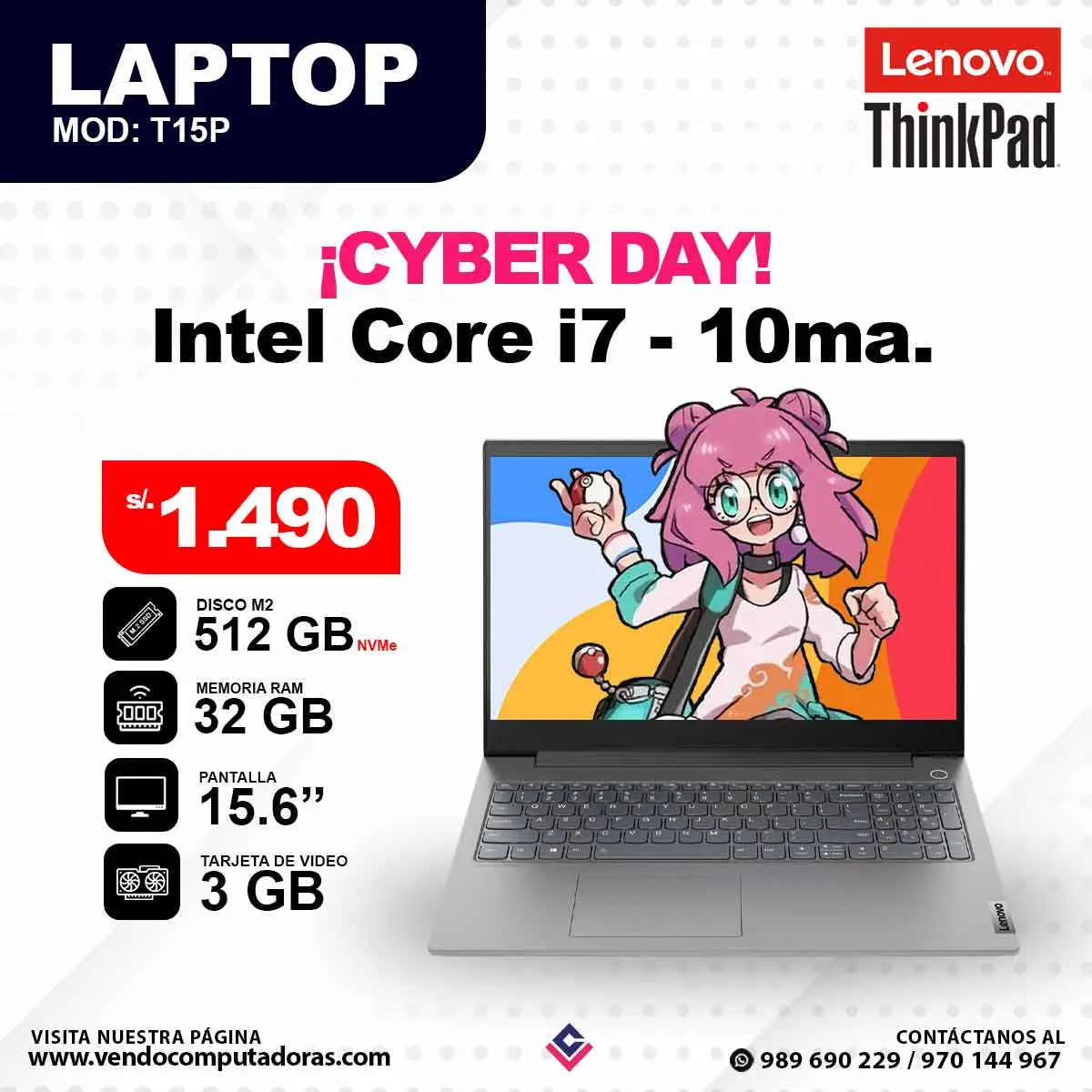 Laptop LENOVO THINKPAD Intel Core i7 - 8va - T15P