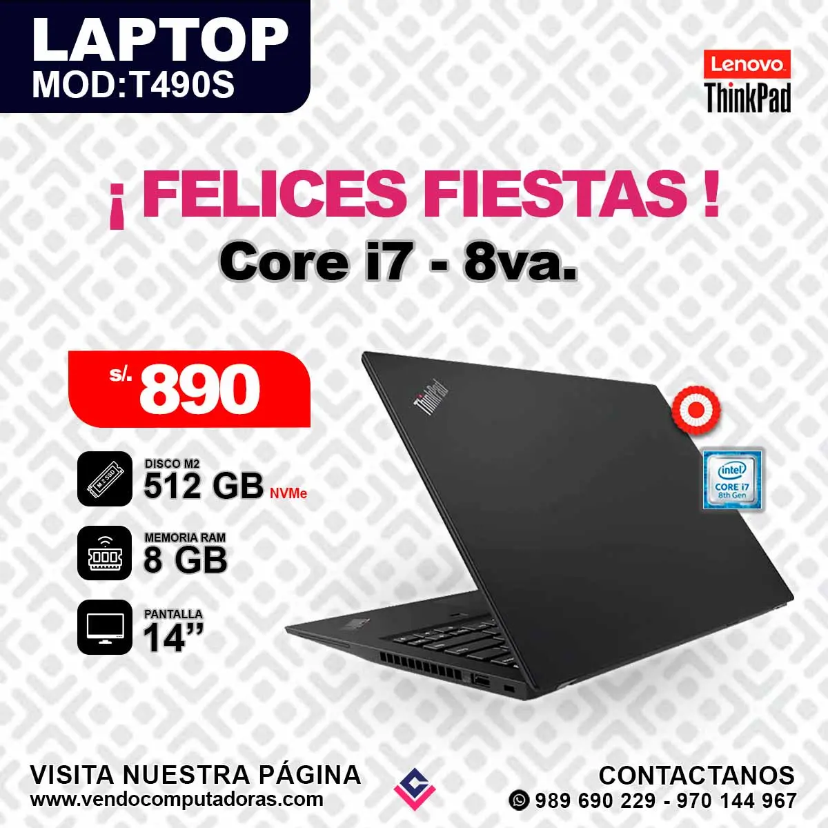 Laptop Lenovo Thinkpad Intel core i7 - 8va. 