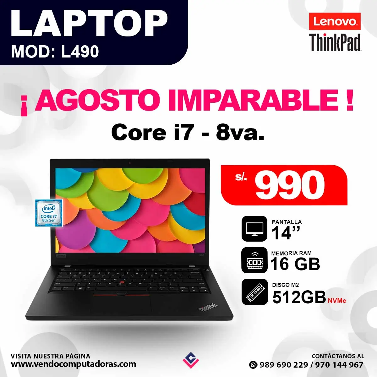 Laptop LENOVO THINKPAD Intel core i7 - 8va. L490