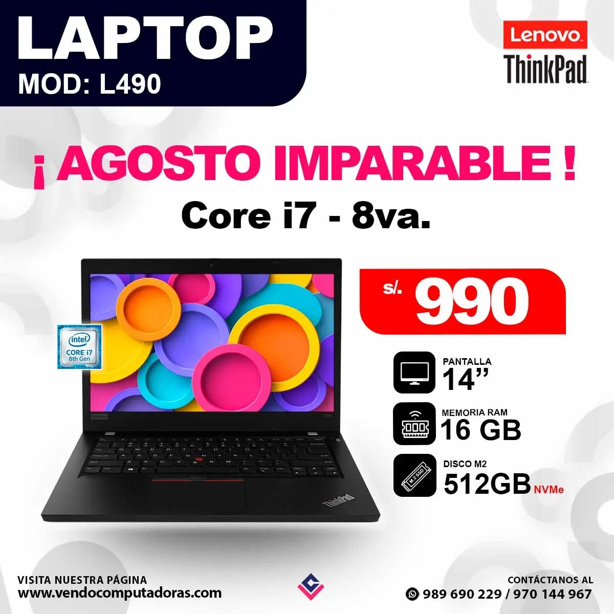 Laptop LENOVO THINKPAD Intel core i7 - 8va. L490
