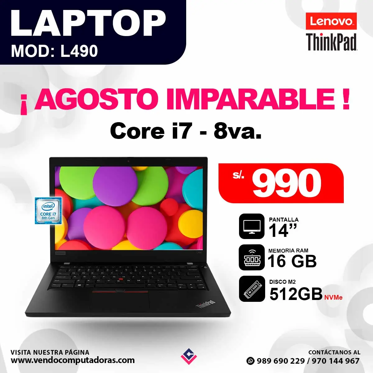 Laptop LENOVO THINKPAD Intel core i7 - 8va. L490