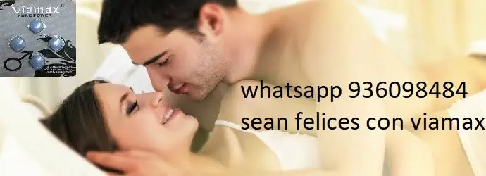 Viamax Vigorizante sexual- whatsapp 936098484