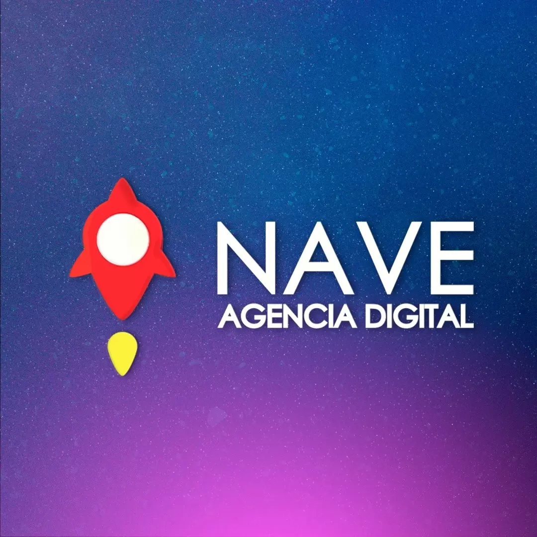 NAVE - Agencia de Marketing Digital Más de 10 años de experiencia