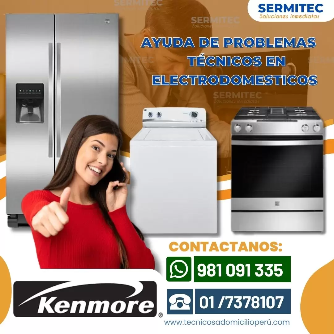 REFRIGERADORAS ESPECIALISTAS KENMORE 981091335 VILLA EL SALVADOR